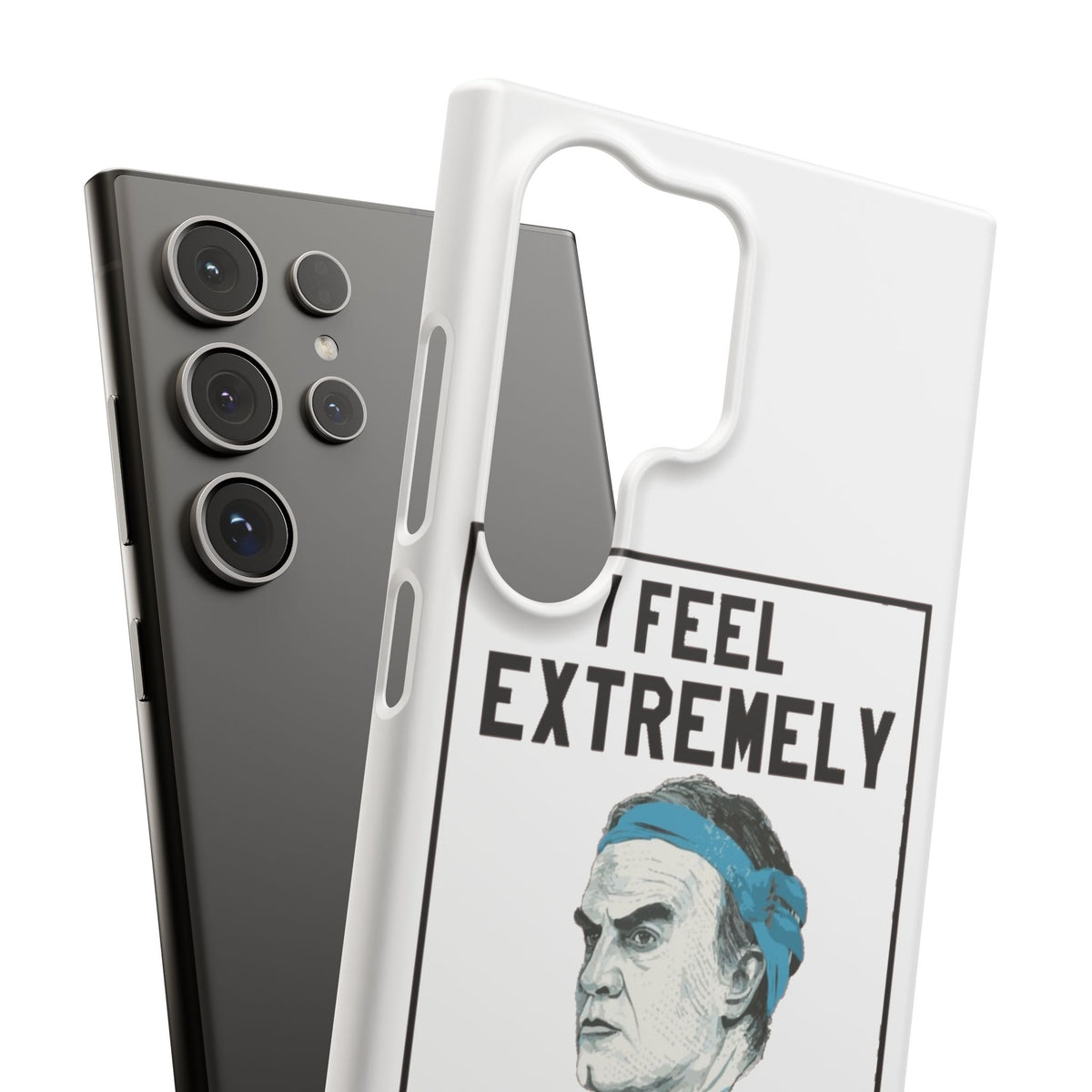 Snap Phone Case - Bielsa I Feel Extremely Happy