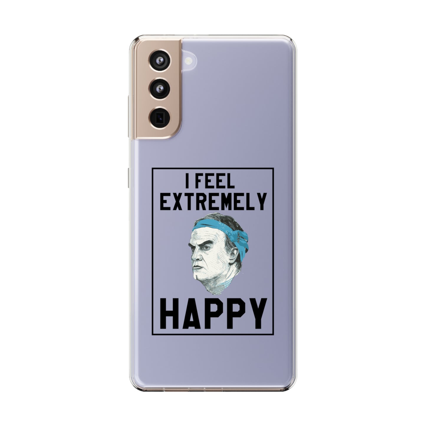 Klart telefonfodral - Bielsa I feel Extremely Happy