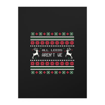 LUFC “All Leeds Aren’t We”  Christmas Design Logo Wall Art for  Home & Outdoors