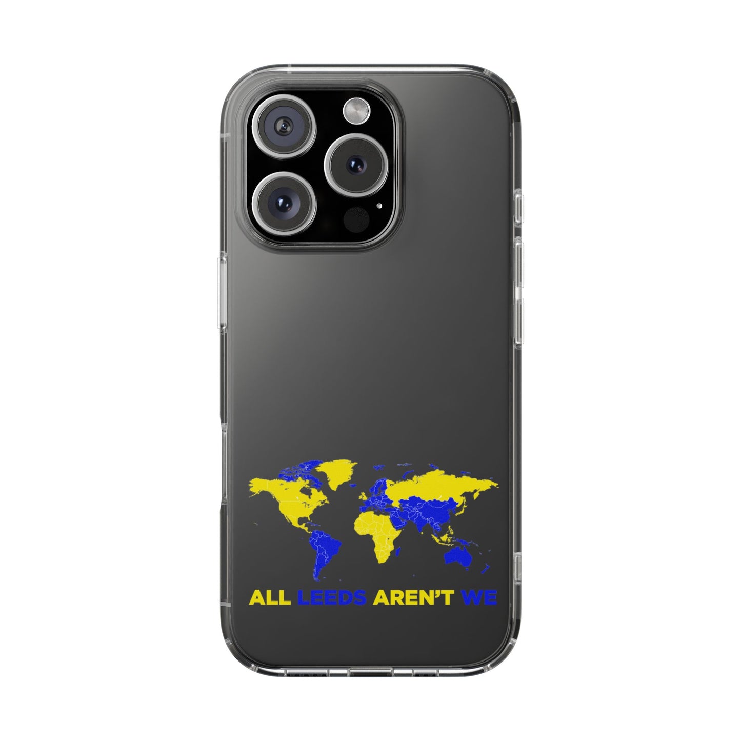 LUFC “All Leeds Aren’t We” Clear  Impact-Resistant Case