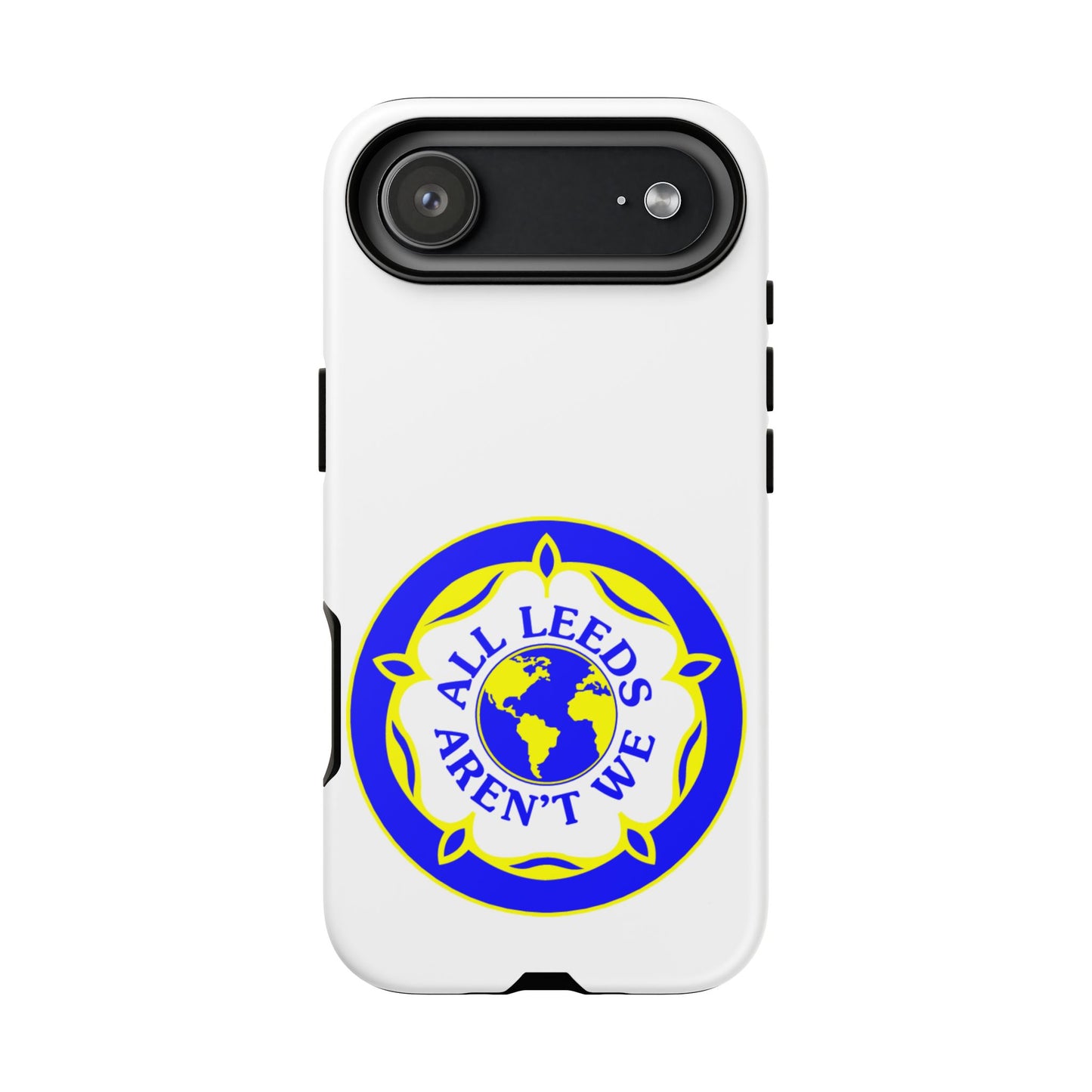 LUFC 'All Leeds Aren’t We' Phone  Case