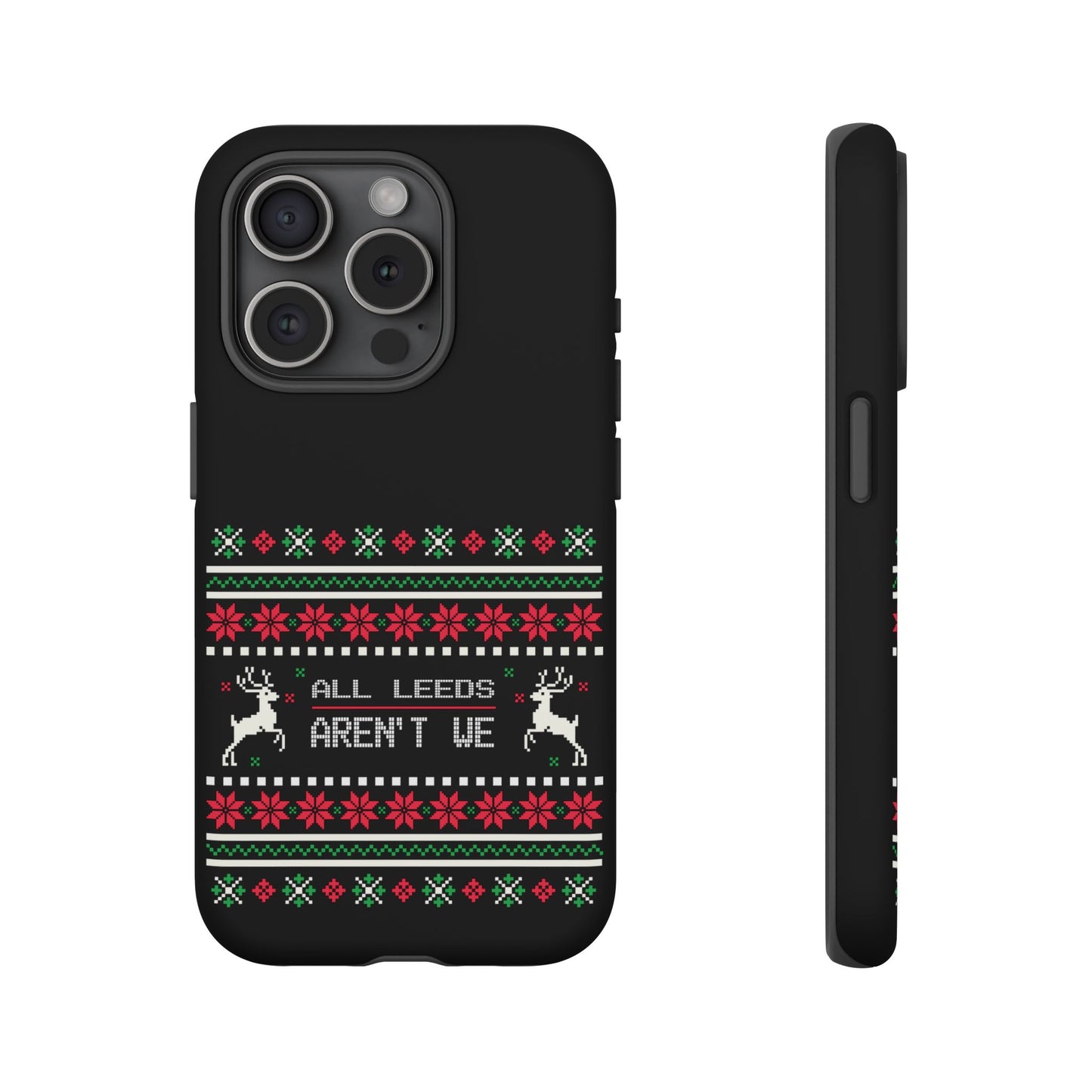 LUFC 'All Leeds Aren't We' Phone  Case: Christmas Edition