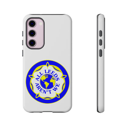 LUFC 'All Leeds Aren’t We' Phone  Case - Lufcnews.co.uk