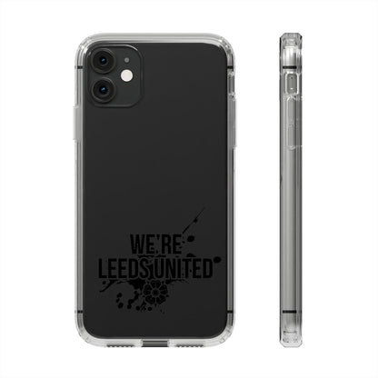 LUFC “We’re Leeds United” Clear  Impact-Resistant Case - Lufcnews.co.uk
