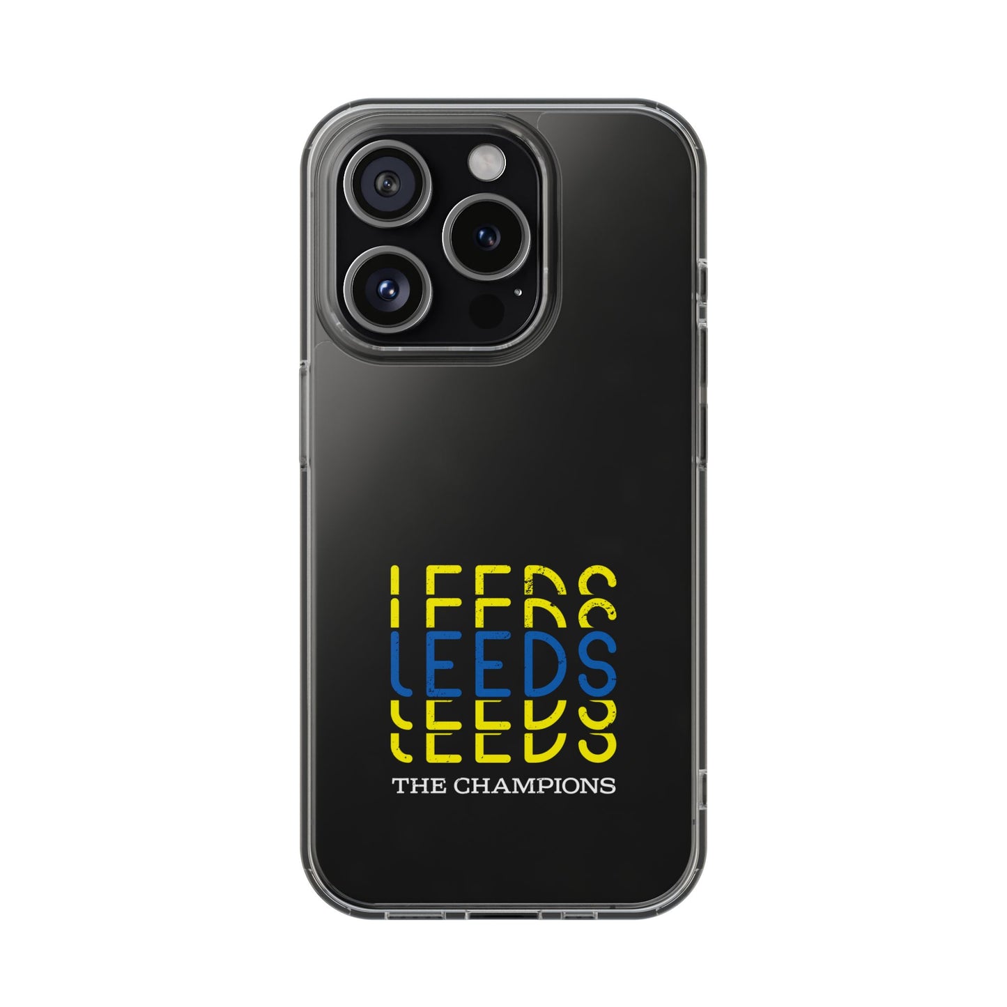 LUFC “LEEDS The Champions” Clear  Impact-Resistant Case