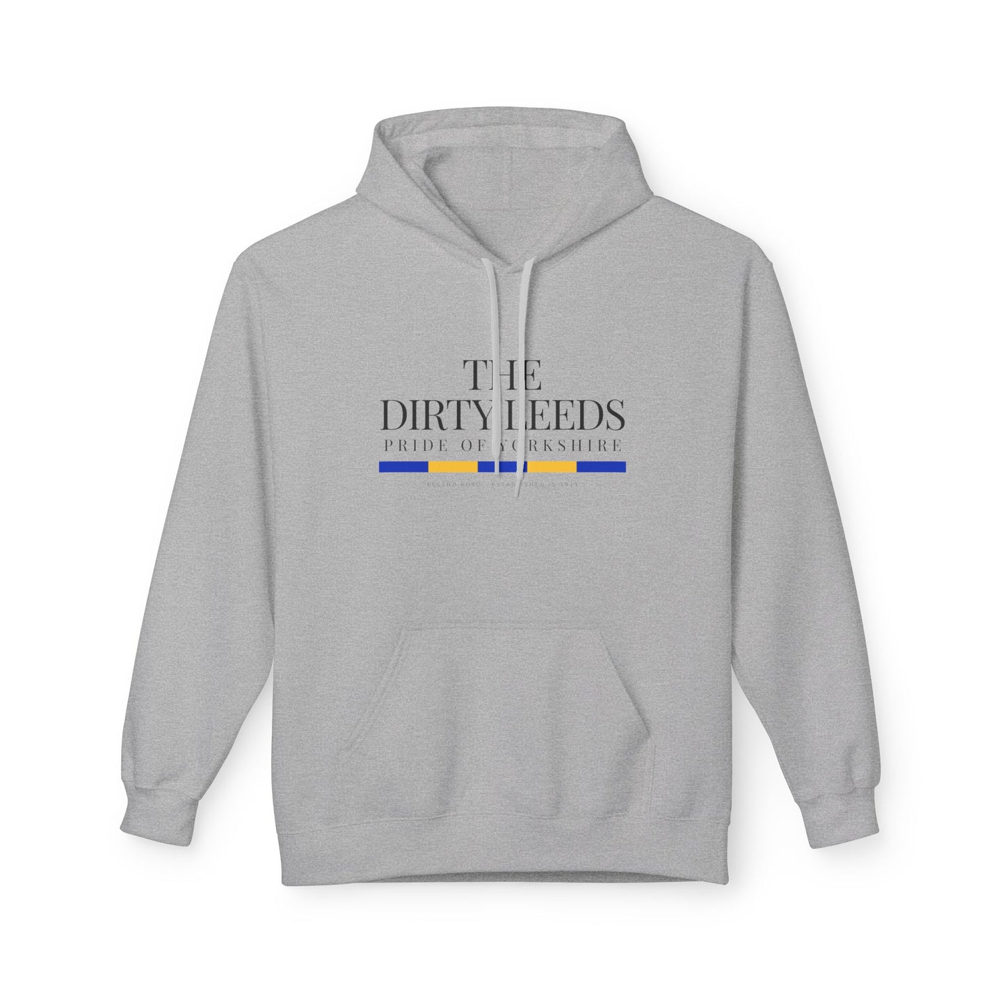 LUFC “The Dirty Leeds: Pride of  Yorkshire” Softstyle Fleece Hoodie - Lufcnews.co.uk