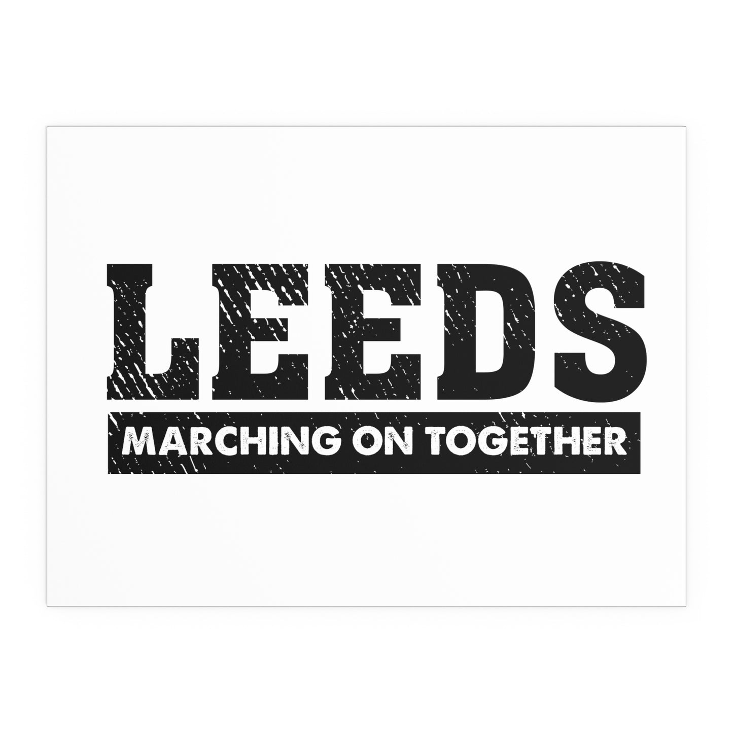 LUFC “Leeds Marching On Together”  Silk Poster