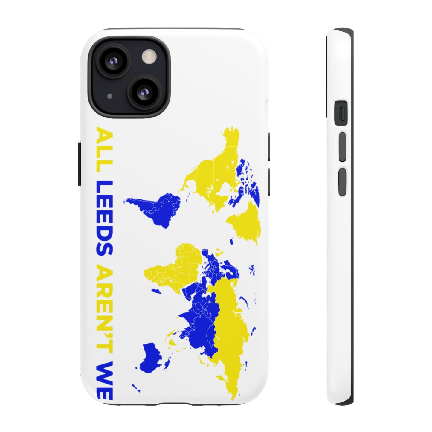 LUFC 'All Leeds Aren’t We' Phone  Case