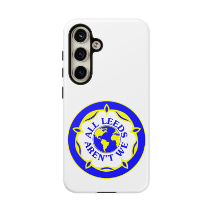 LUFC 'All Leeds Aren’t We' Phone  Case - Lufcnews.co.uk