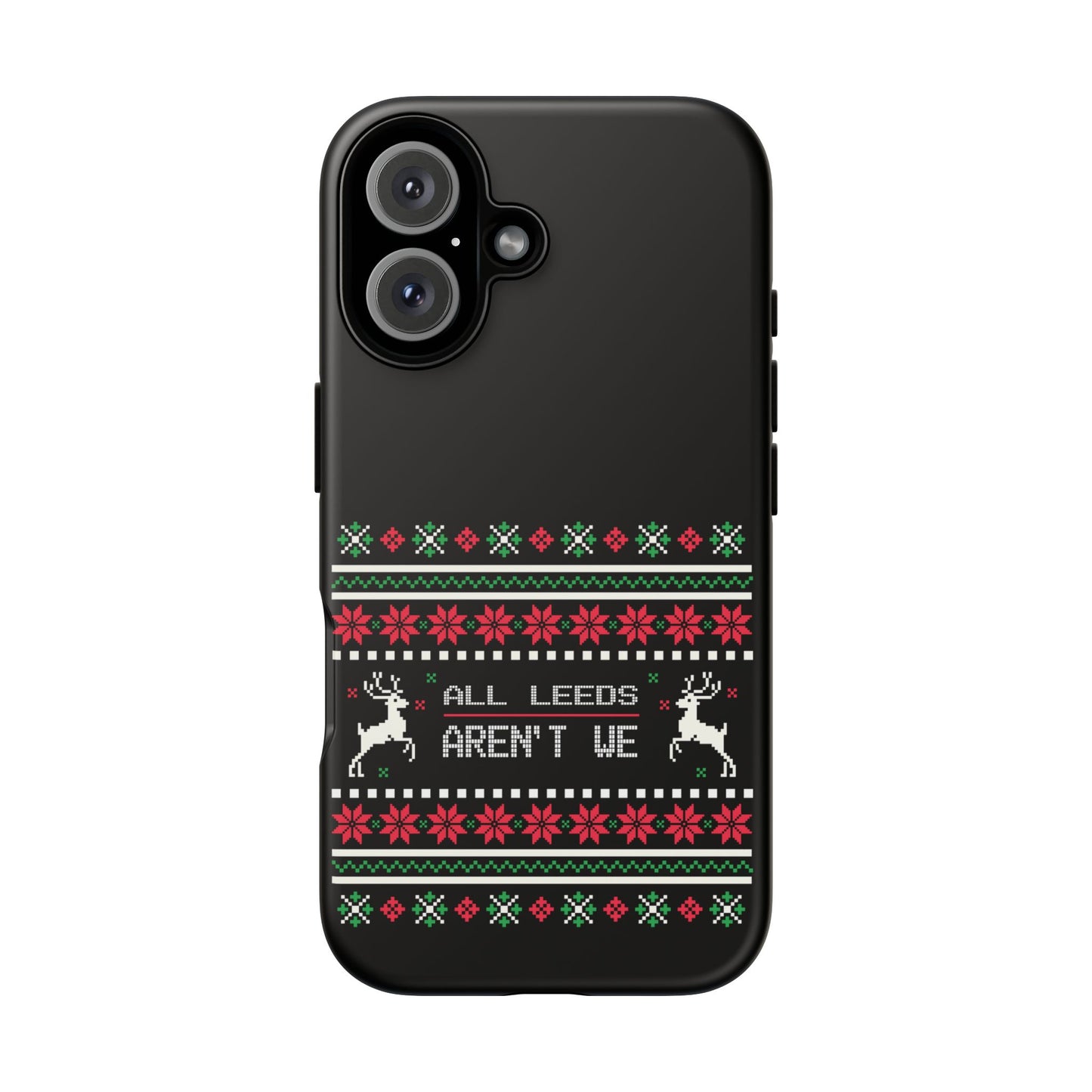 LUFC 'All Leeds Aren't We' Phone  Case: Christmas Edition