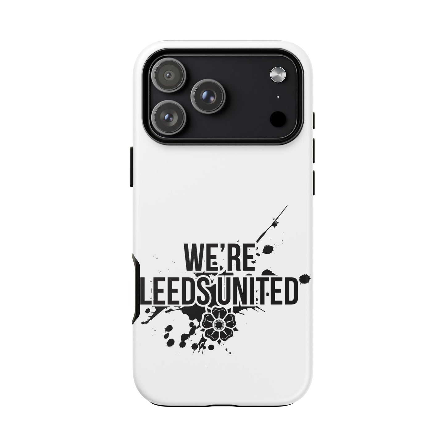 LUFC 'WE’RE LEEDS UNITED' Phone  Case