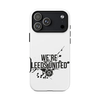 LUFC 'WE’RE LEEDS UNITED' Phone  Case - Lufcnews.co.uk