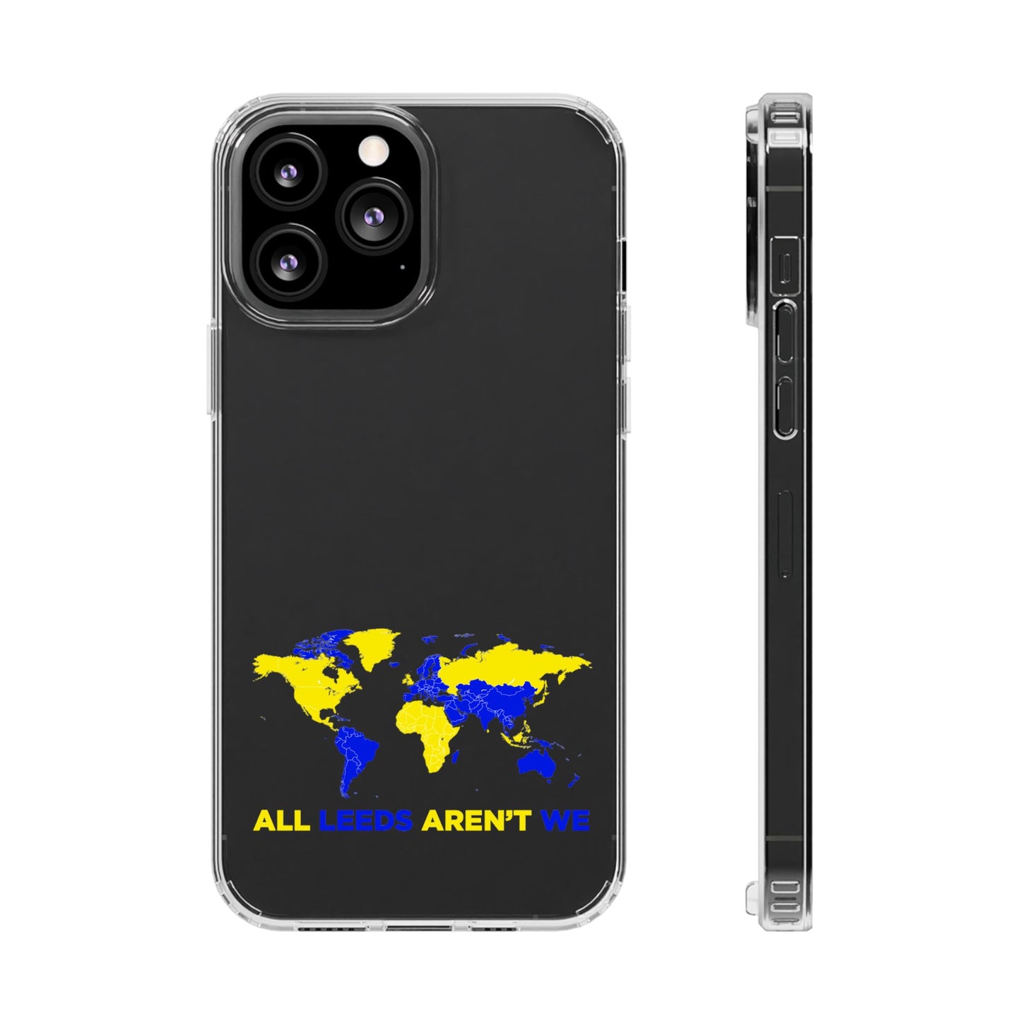 LUFC “All Leeds Aren’t We” Clear  Impact-Resistant Case