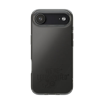 LUFC “We’re Leeds United” Clear  Impact-Resistant Case - Lufcnews.co.uk