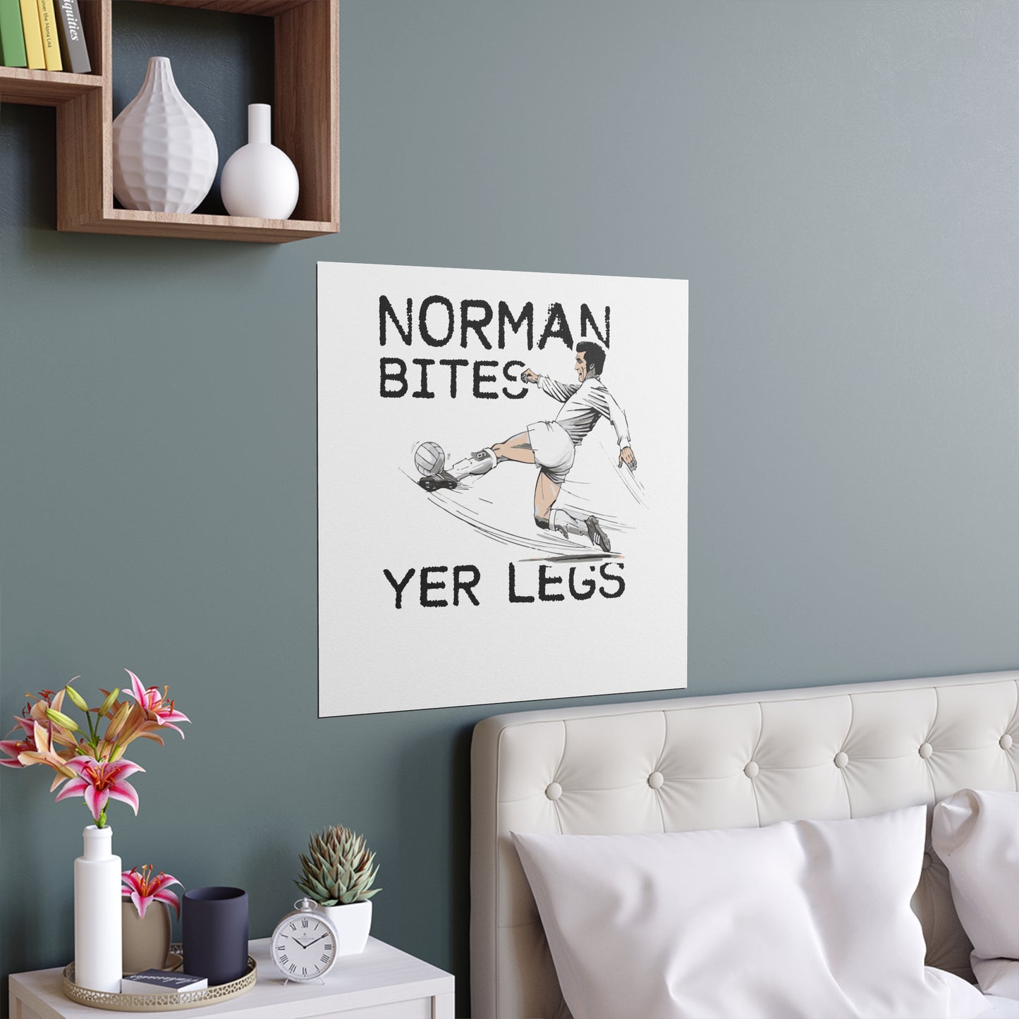LUFC “Norman Bites Yer Legs” Silk  Poster