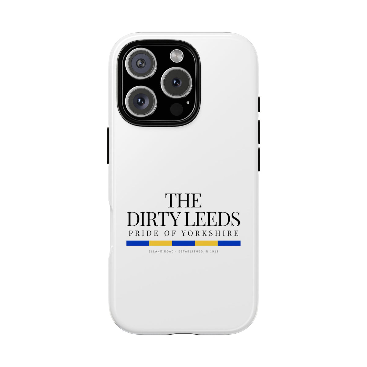 LUFC “The Dirty Leeds: Pride of Yorkshire” Phone Case