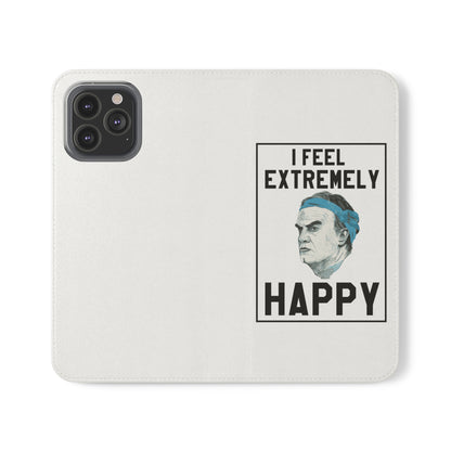 Flip Phone Case - Bielsa I Feel Extremely Happy