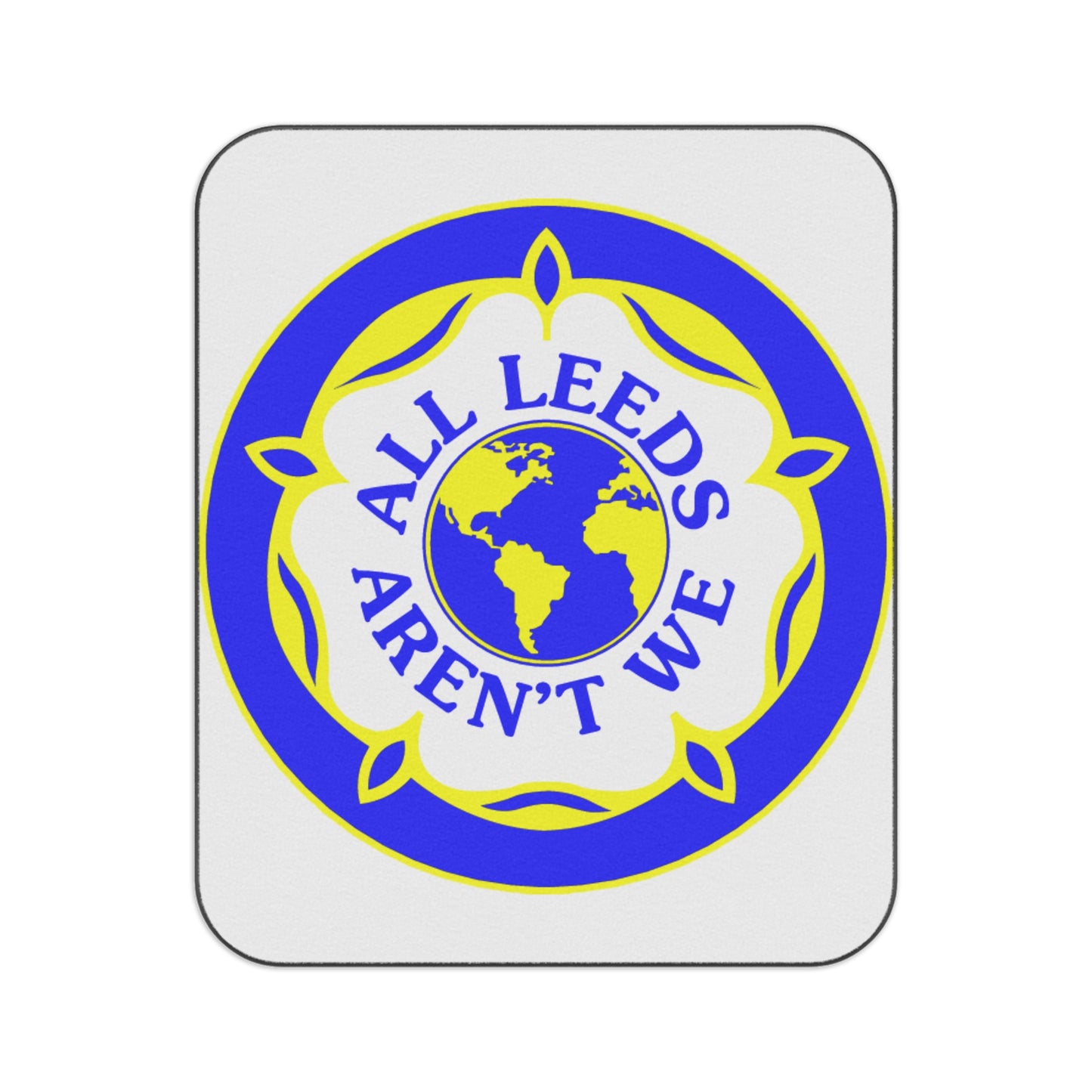 LUFC “All Leeds Aren’t We” Picnic  Blanket: Bold Fan Motto Design