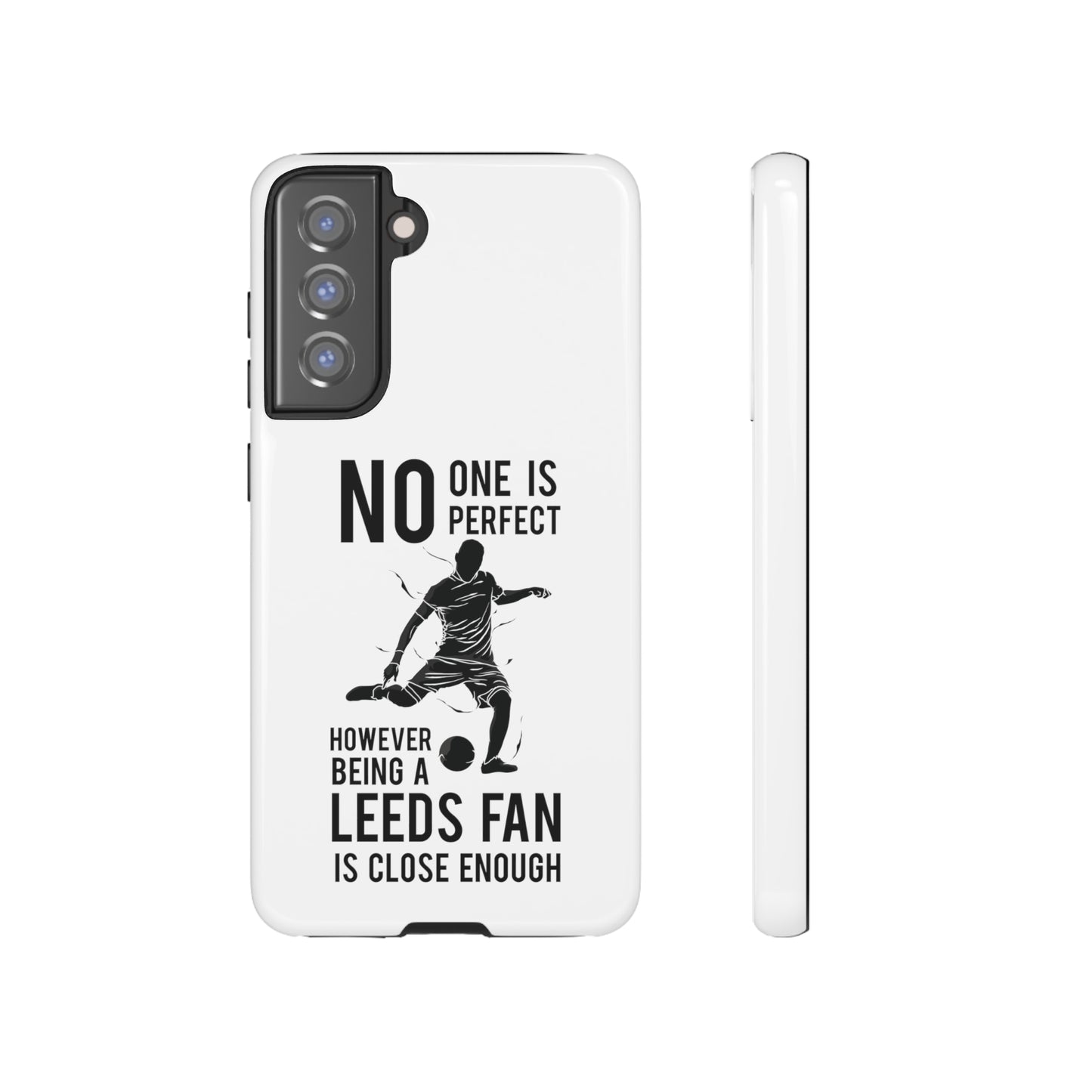 Tøft telefondeksel - Ingen er perfekt, men å være Leeds-fan er nær nok