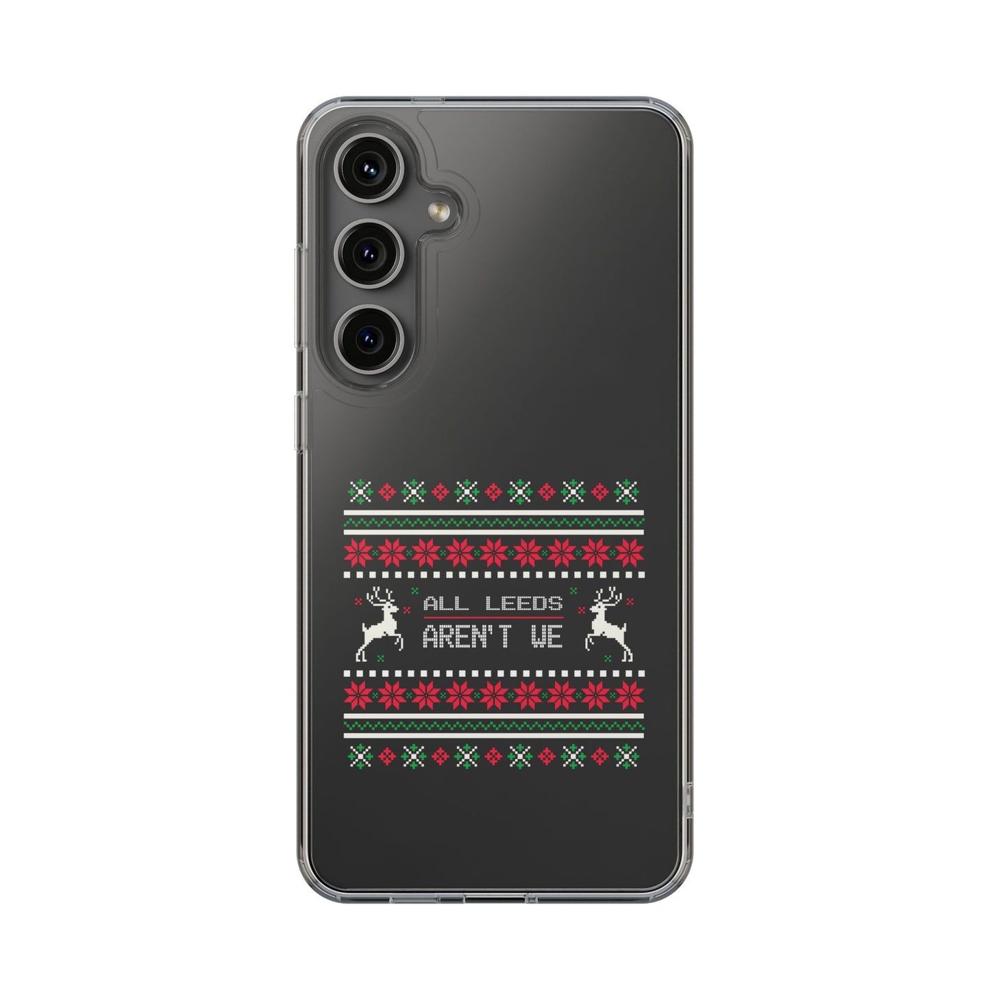 LUFC "All Leeds Aren't We" Clear  Impact-Resistant Case: Christmas  Edition