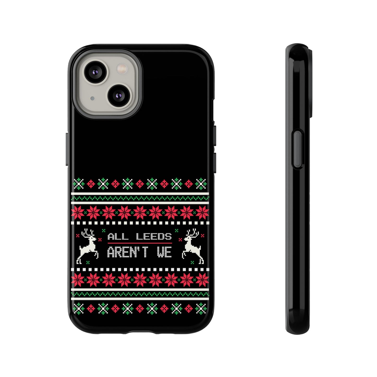 LUFC 'All Leeds Aren't We' Phone  Case: Christmas Edition