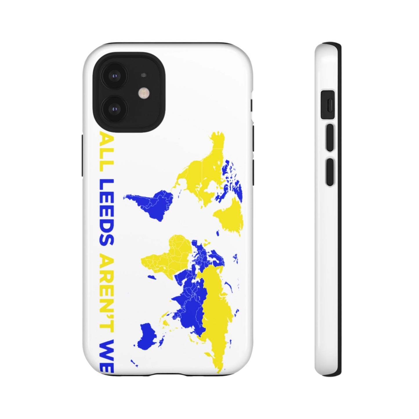 LUFC 'All Leeds Aren’t We' Phone  Case