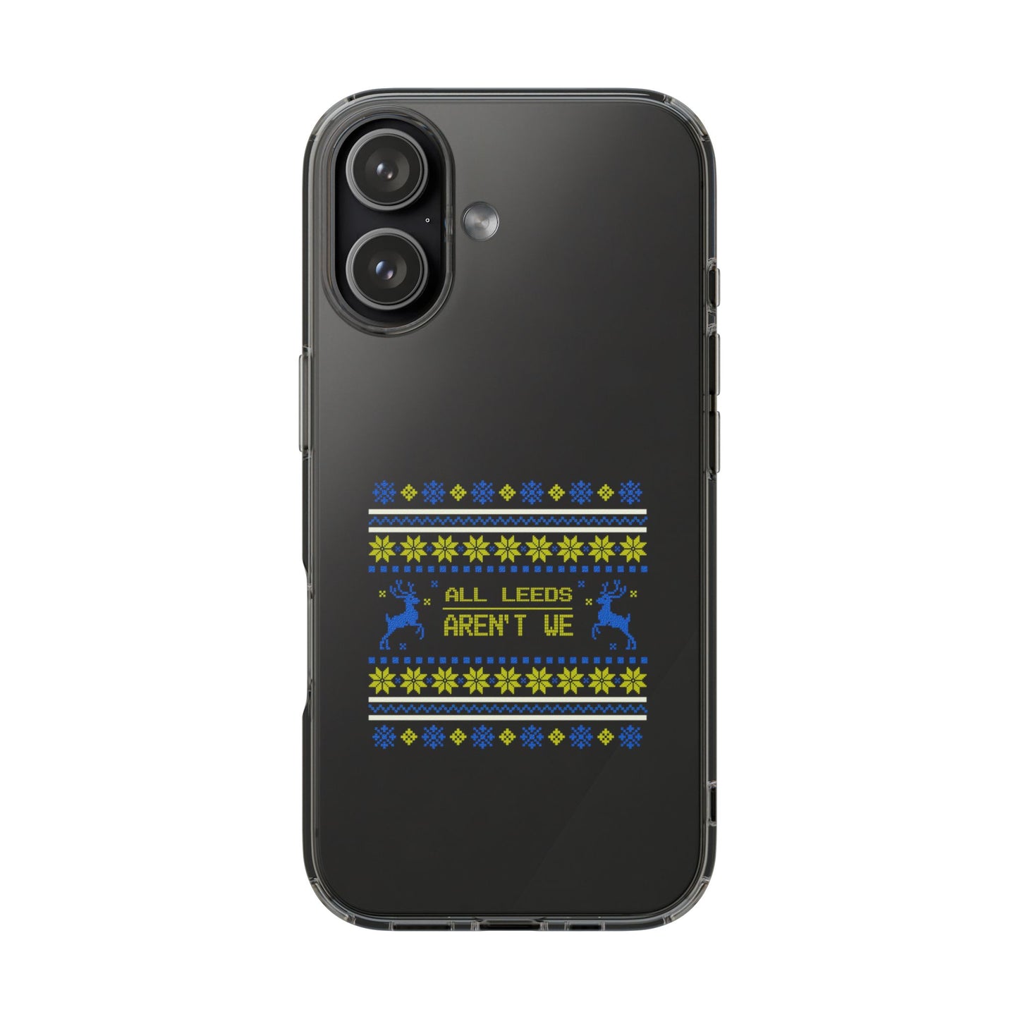 LUFC "All Leeds Aren't We" Clear  Impact-Resistant Case: Christmas  Edition