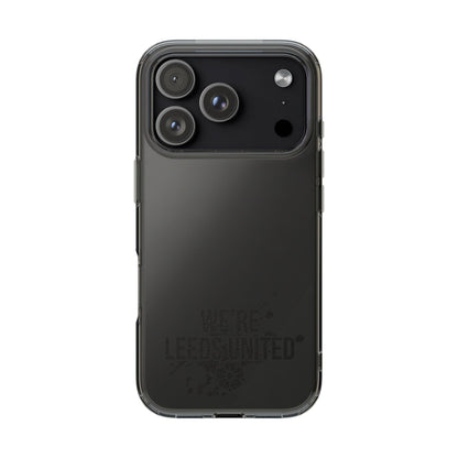 LUFC “We’re Leeds United” Clear  Impact-Resistant Case - Lufcnews.co.uk