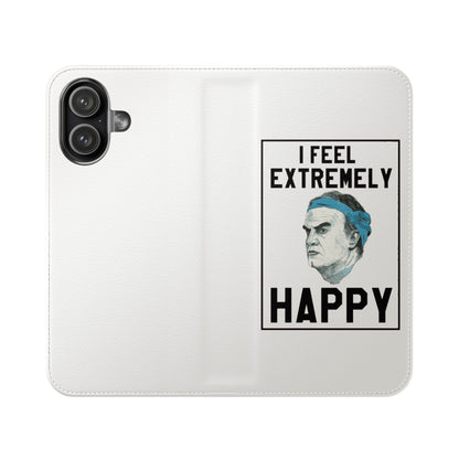 Flip Phone Case - Bielsa I Feel Extremely Happy