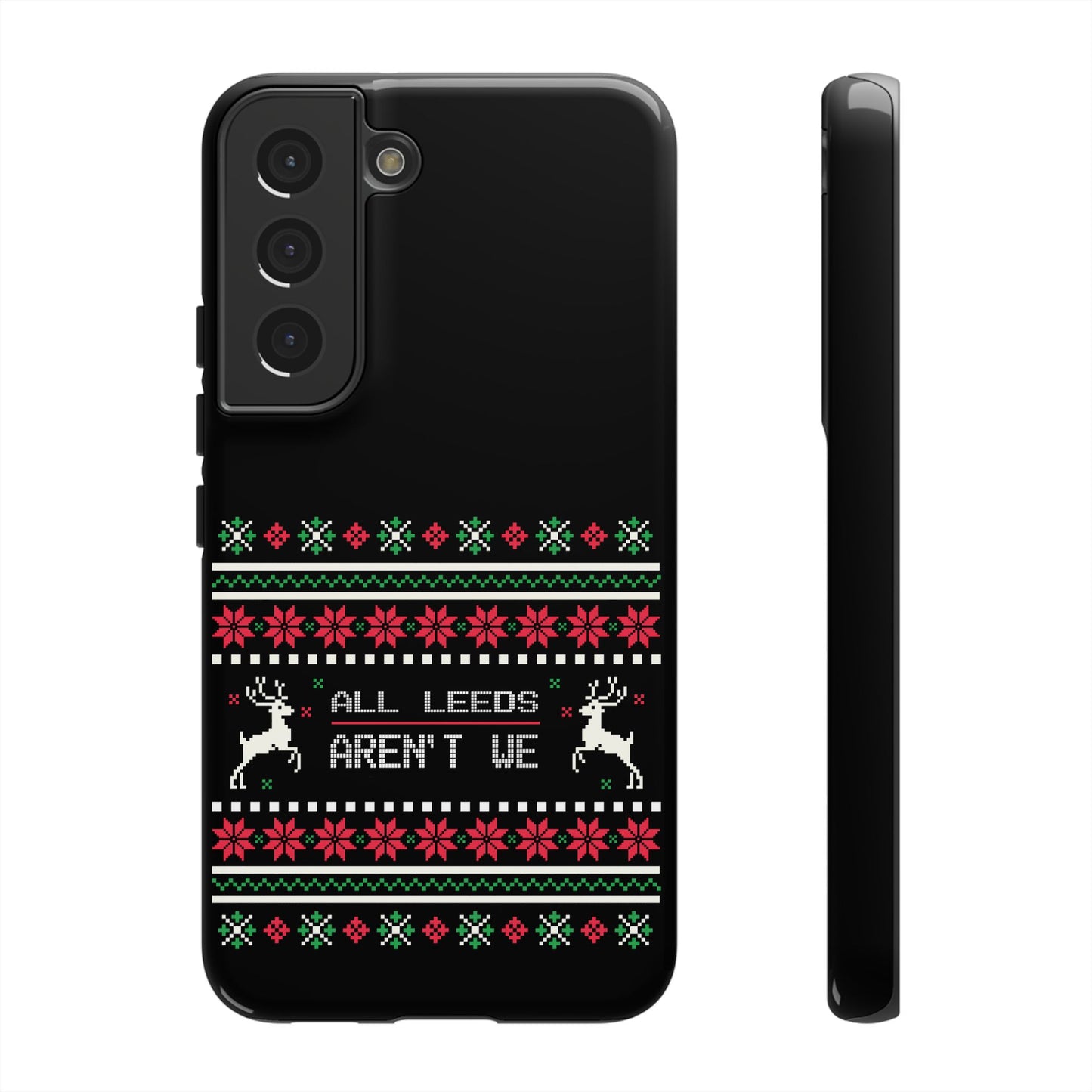 LUFC 'All Leeds Aren't We' Phone  Case: Christmas Edition