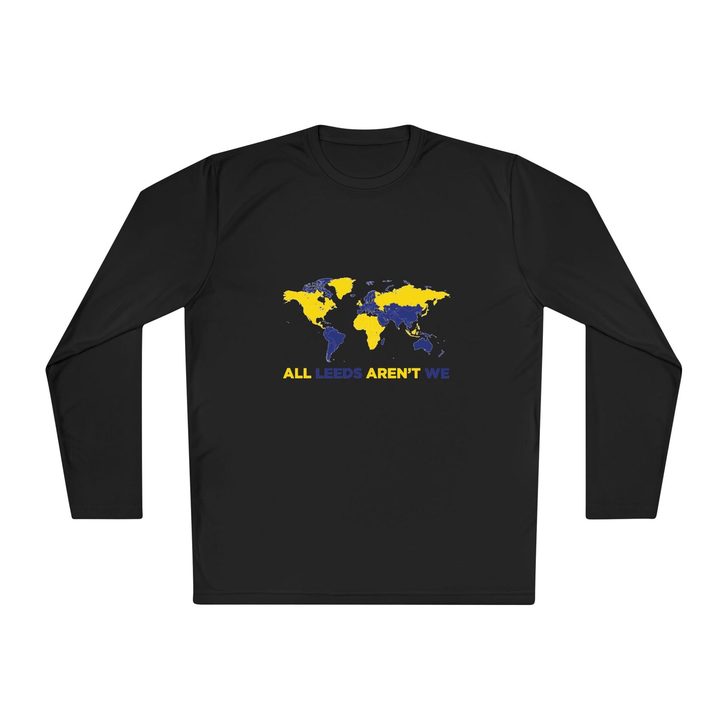 LUFC “All Leeds Aren’t We” Unisex  Long Sleeve T-Shirt