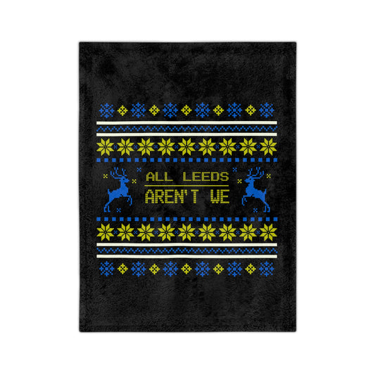 LUFC Christmas Velveteen Sports Blanket “ALL LEEDS AREN’T WE” Christmas Edition