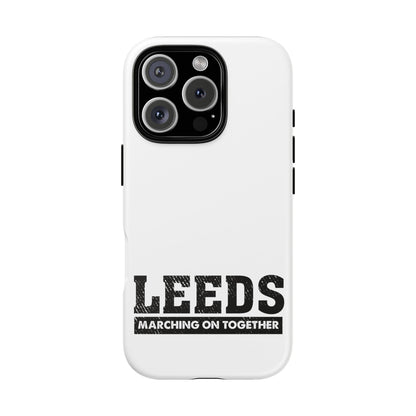 LUFC 'LEEDS: Marching On Together'  Phone Protective Cover - Lufcnews.co.uk