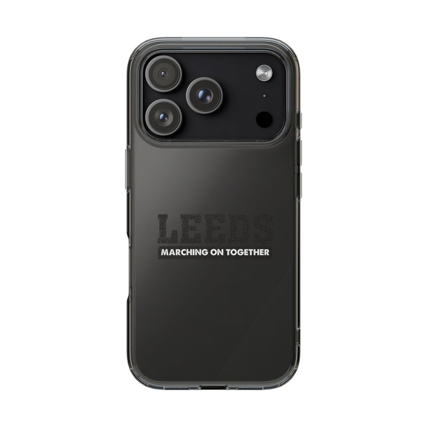 Clear Impact-Resistant Phone Case  “LEEDS: Marching On Together”  Edition
