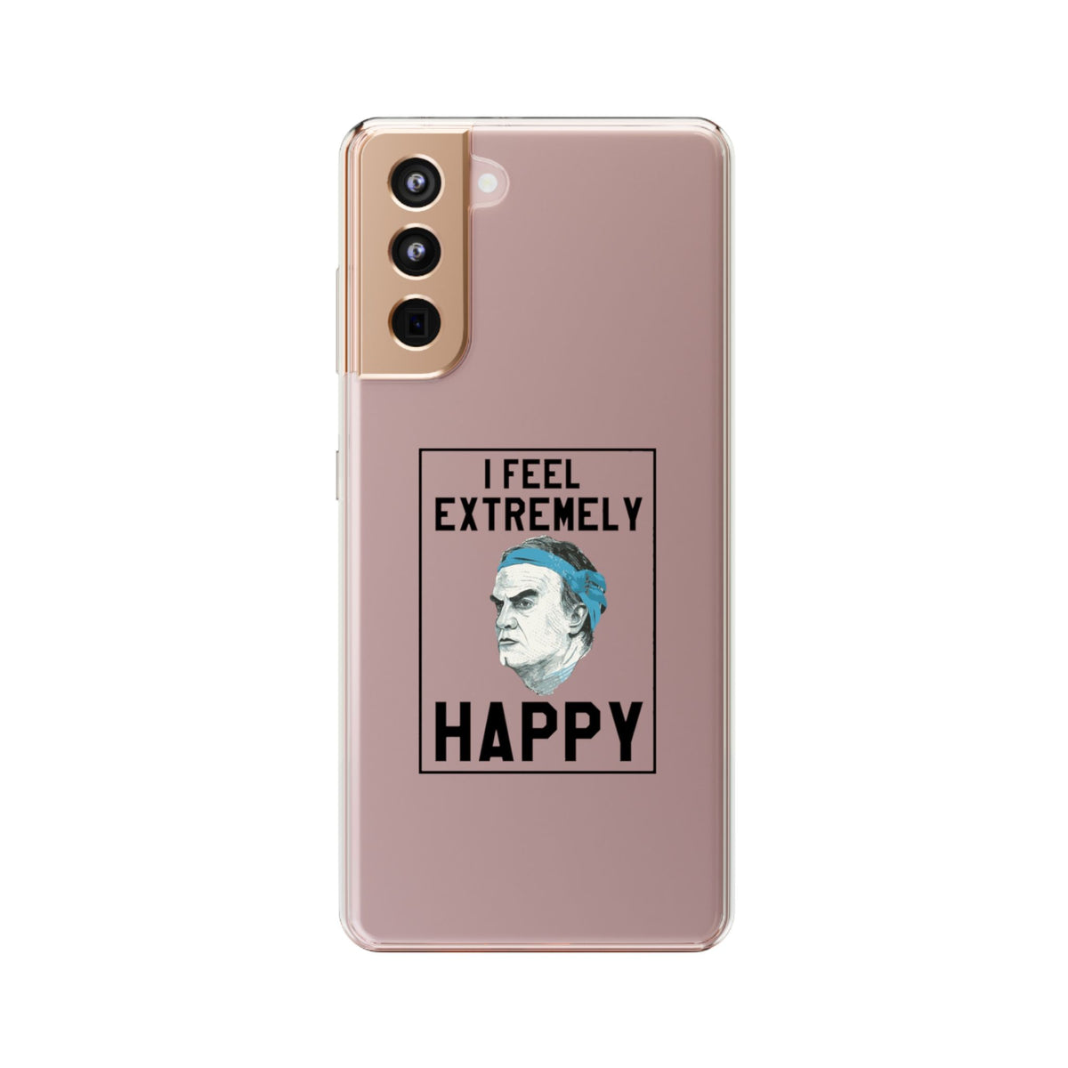 Clear Phone Case - Bielsa I feel Extremely Happy