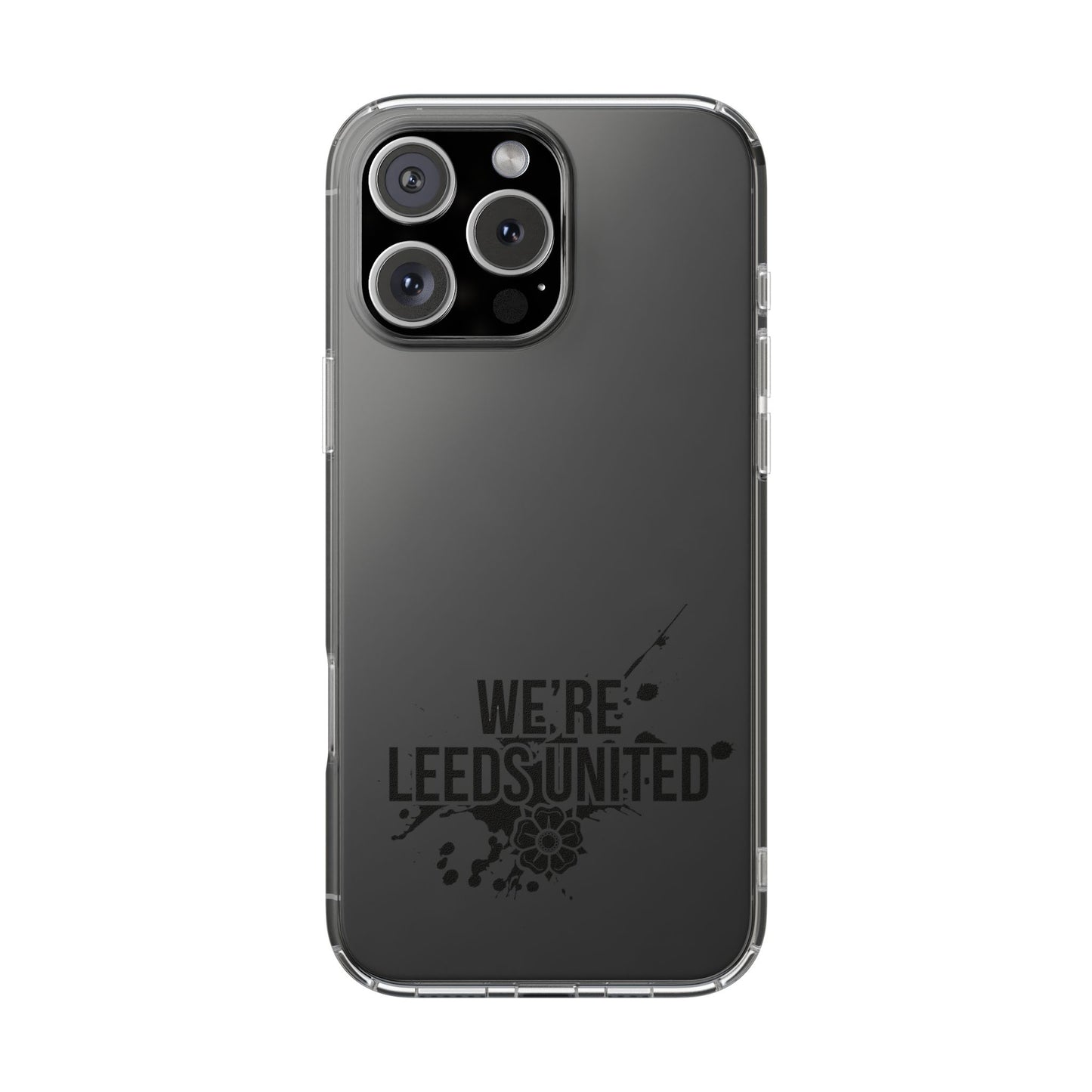 LUFC “We’re Leeds United” Clear  Impact-Resistant Case