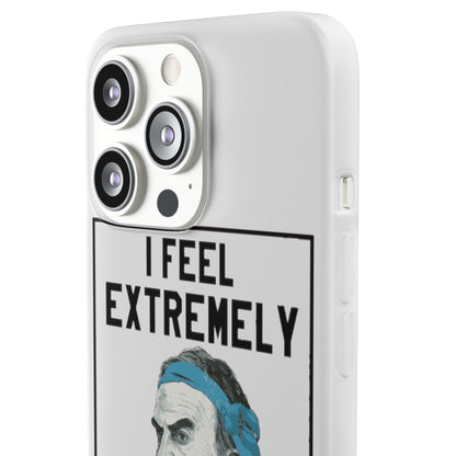 Flexi Cases - Bielsa I Feel Extremely Happy