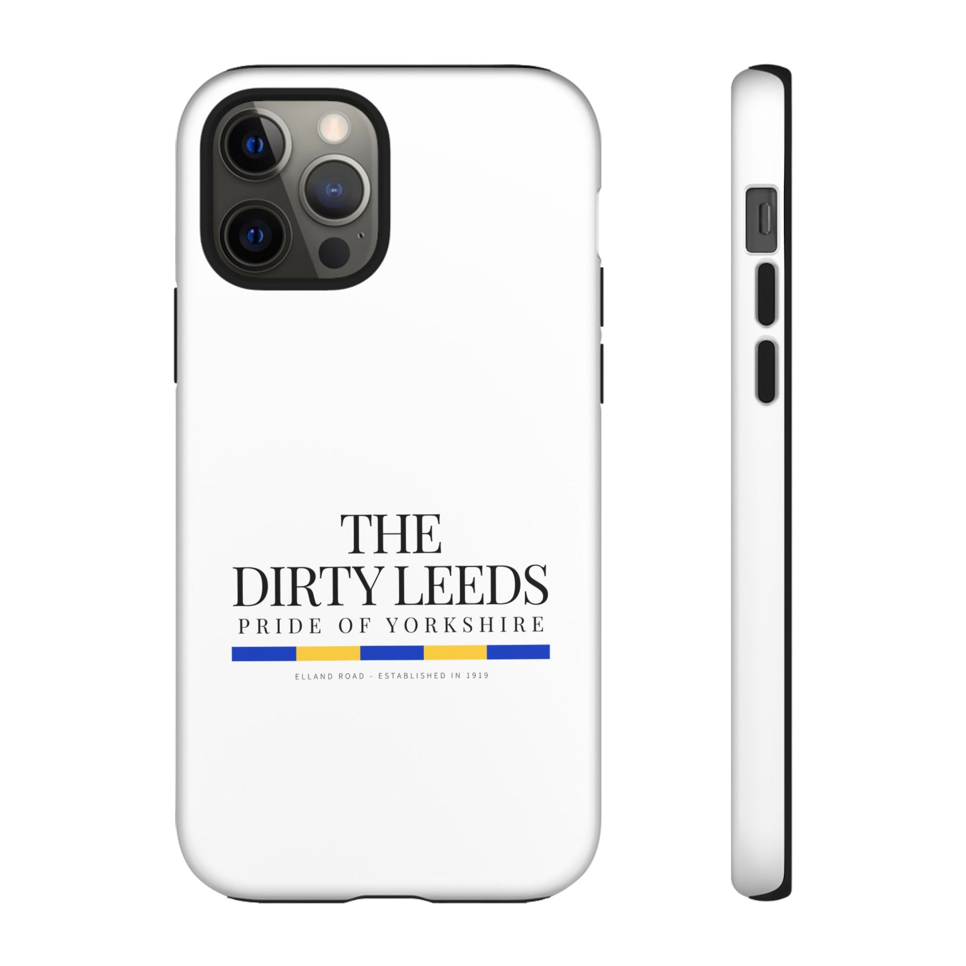 LUFC “The Dirty Leeds: Pride of  Yorkshire” Phone Case - Lufcnews.co.uk