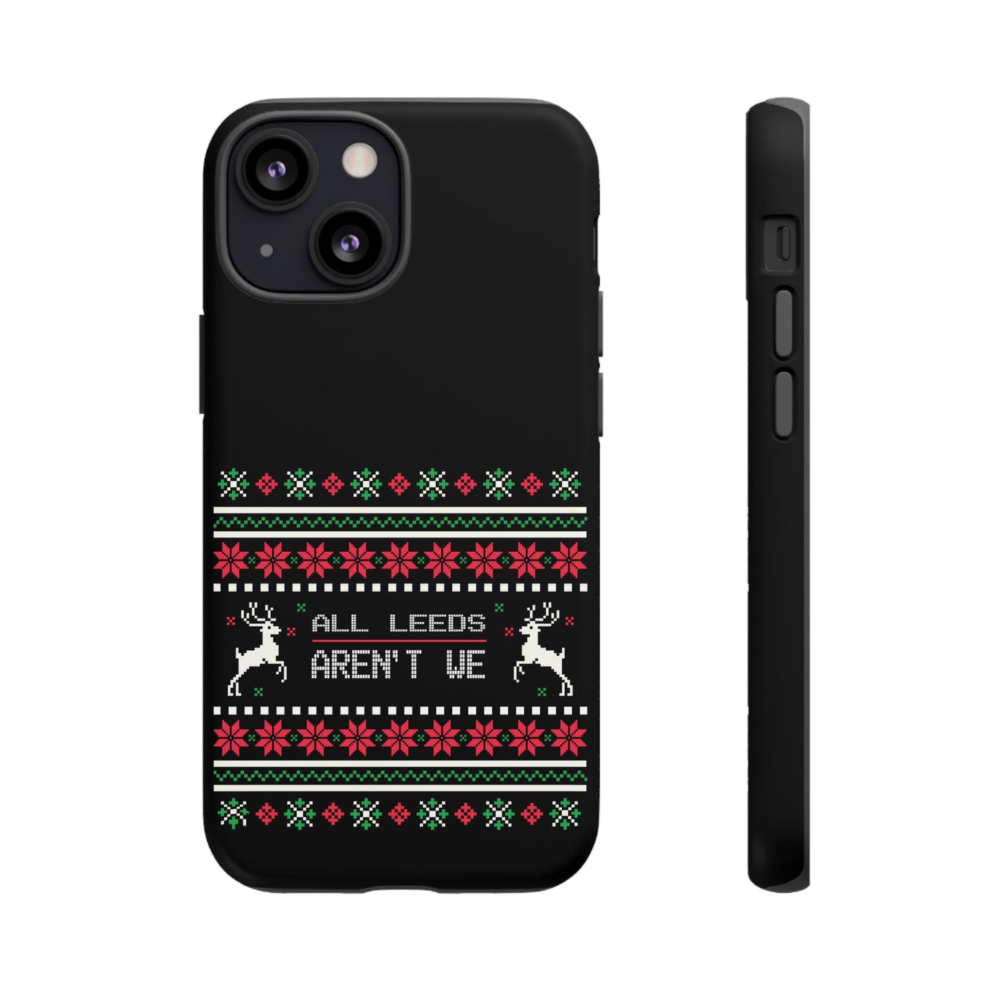 LUFC 'All Leeds Aren't We' Phone  Case: Christmas Edition