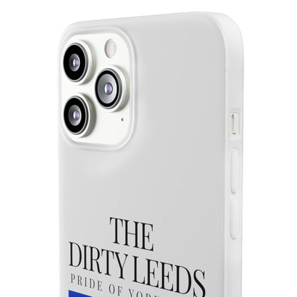 LUFC “The Dirty Leeds: Pride of  Yorkshire” Flexi Phone Case - Lufcnews.co.uk