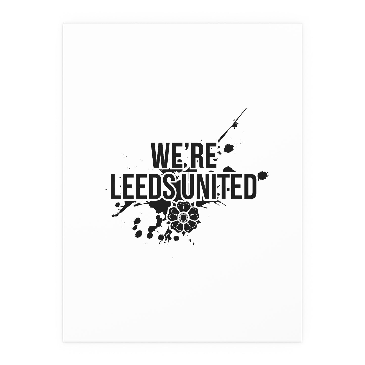 LUFC “We’re Leeds United” Silk  Poster