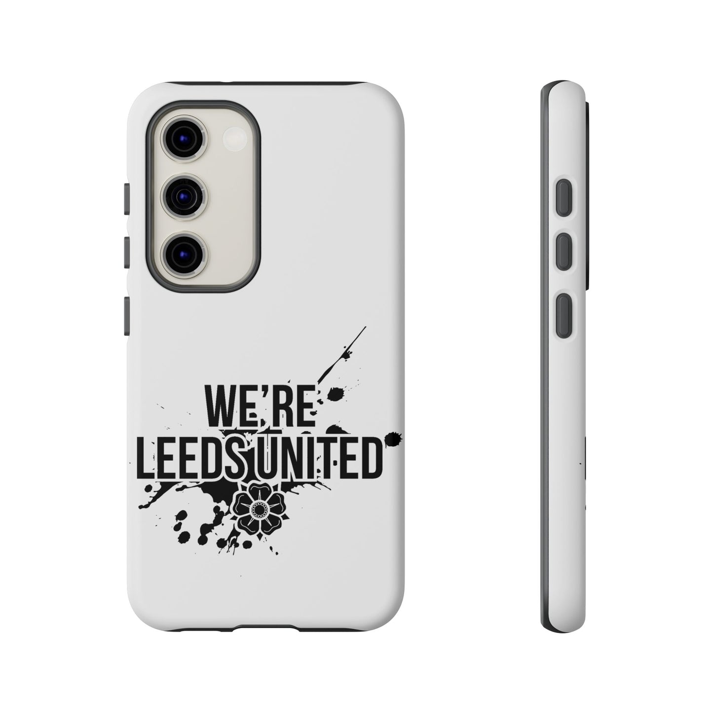 LUFC 'WE’RE LEEDS UNITED' Phone  Case