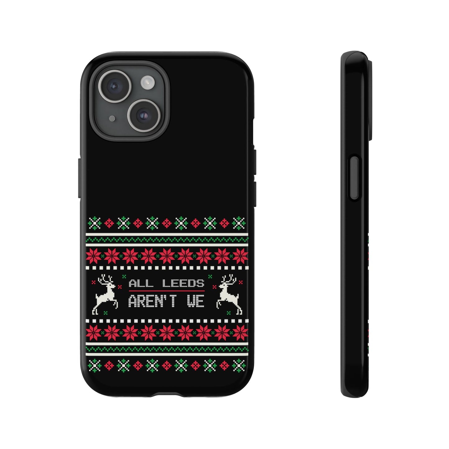 LUFC 'All Leeds Aren't We' Phone  Case: Christmas Edition