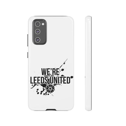 LUFC 'WE’RE LEEDS UNITED' Phone  Case - Lufcnews.co.uk