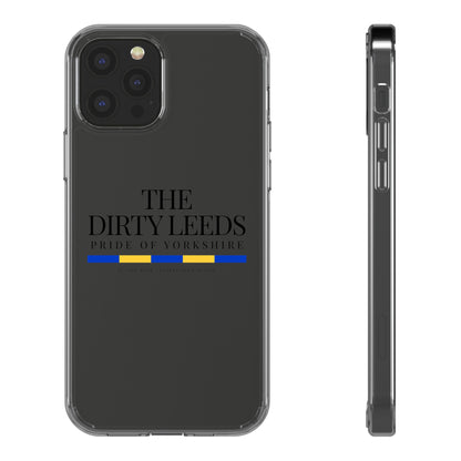 LUFC “The Dirty Leeds: Pride of  Yorkshire” Clear Phone Case - Lufcnews.co.uk
