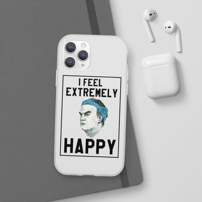 Flexi Cases - Bielsa I Feel Extremely Happy