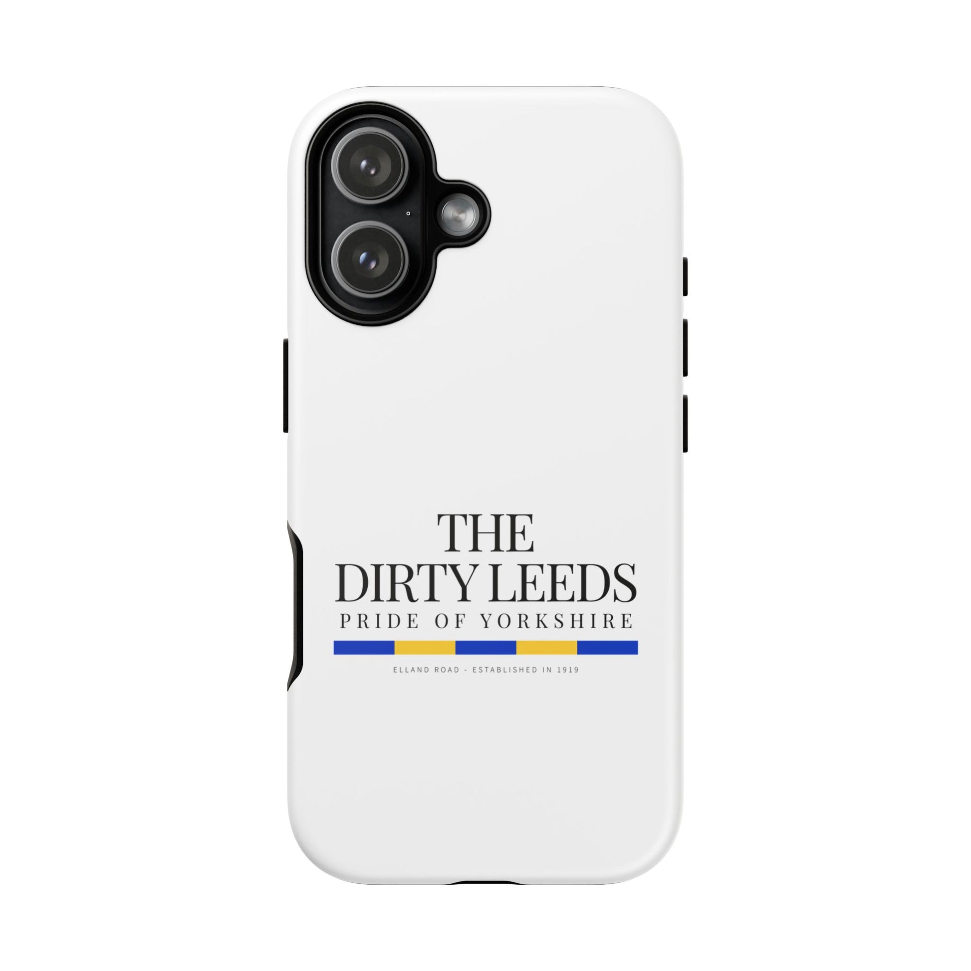 LUFC “The Dirty Leeds: Pride of  Yorkshire” Phone Case - Lufcnews.co.uk