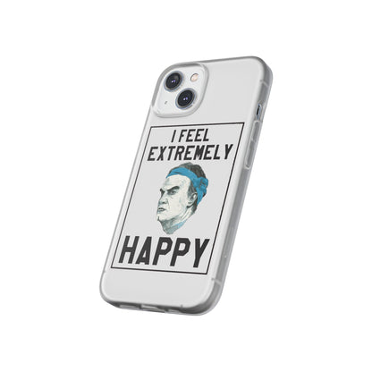 Flexi Cases - Bielsa I Feel Extremely Happy