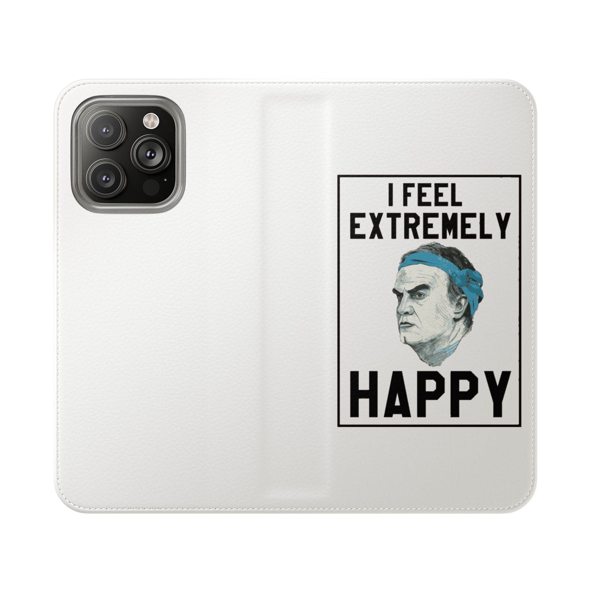 Flip Phone Case - Bielsa I Feel Extremely Happy