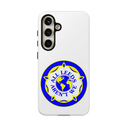 LUFC 'All Leeds Aren’t We' Phone  Case - Lufcnews.co.uk